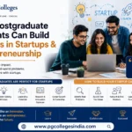 How Postgraduate Students Can Build Careers in Startups & Entrepreneurship